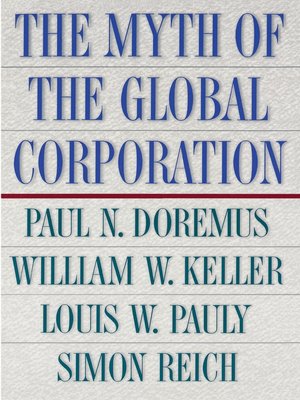 cover image of The Myth of the Global Corporation